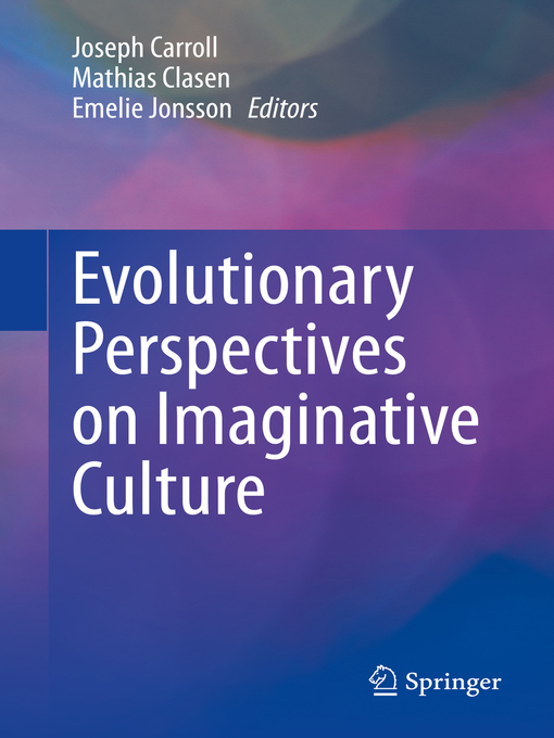 Title details for Evolutionary Perspectives on Imaginative Culture by Joseph Carroll - Wait list